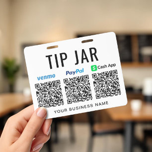 Tip Jar Venmo PayPal CashApp QR Codes Tipping ID Badge
