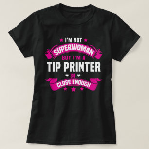 Tip Printer T-Shirt