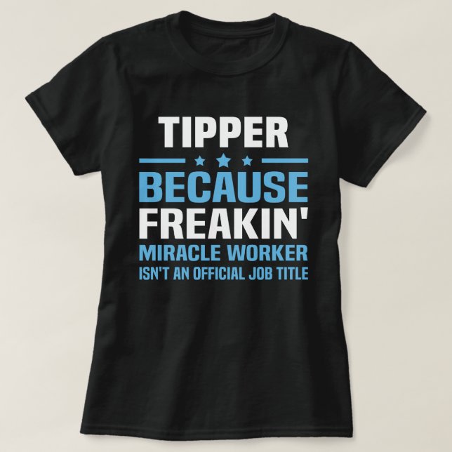 Tipper T-Shirt (Design Front)