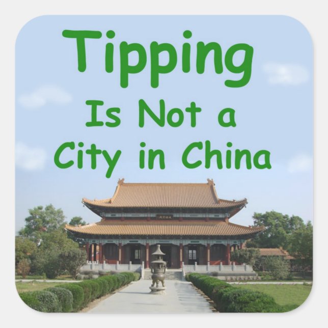 Tipping isn't a city in China - tip jar sticker (Front)