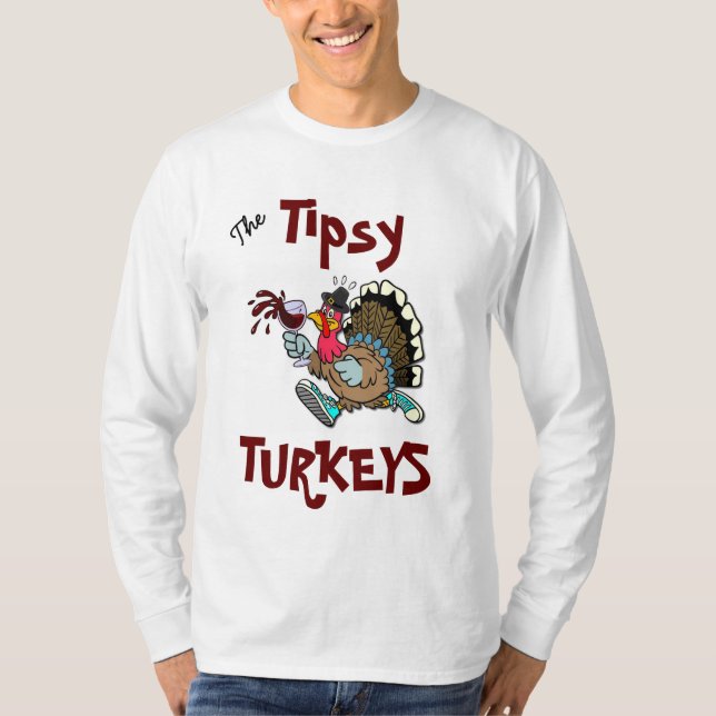 Tipsy Turkey Tee (Front)