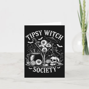 Tipsy Witch Society, Funny Halloween Tail, Drink H Card