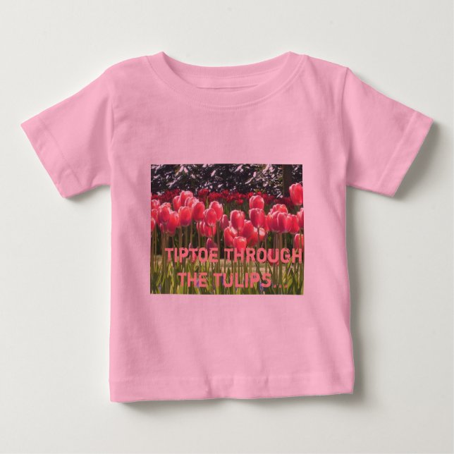 tiptoe through the tulips baby grow baby T-Shirt (Front)