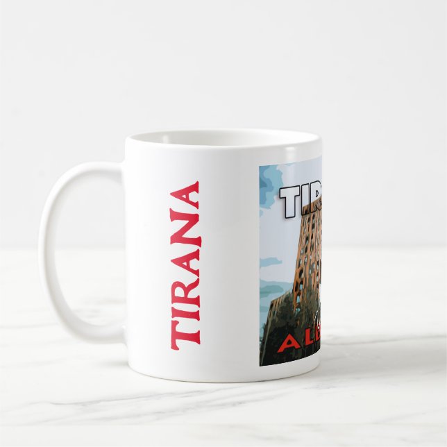 Tirana, Visit Albania Coffee Mug (Left)