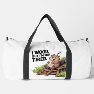 Tired Beaver Woodworking Coffee Nap Duffle Bag