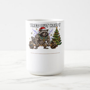 Tired But Happy Pharaoh Racoon Gym Christmas Shir Coffee Mug