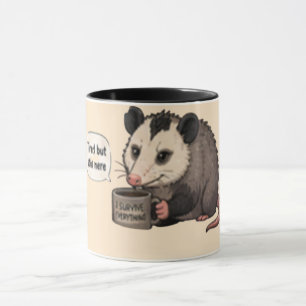 Tired but Still Here Funny Relatable Mug