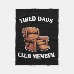 Tired dads club member armchair mens humor grandpa fleece blanket