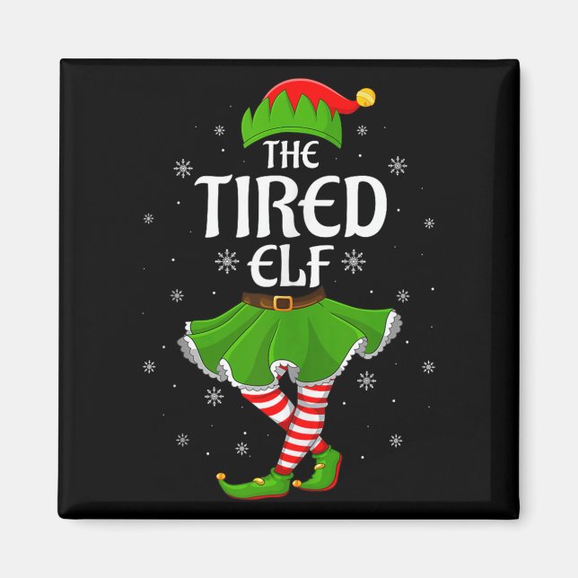 Tired Elf Christmas Family Girls Women Elf Squad X Magnet (Front)