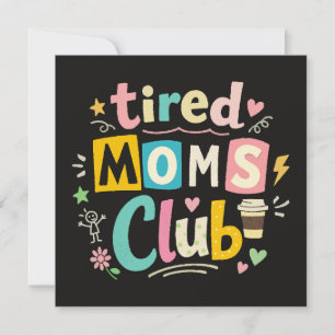 Tired Moms Club Coffee Mum Humour Thank You Card