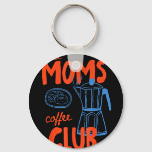 Tired moms coffee club mum life happy mother's day key ring
