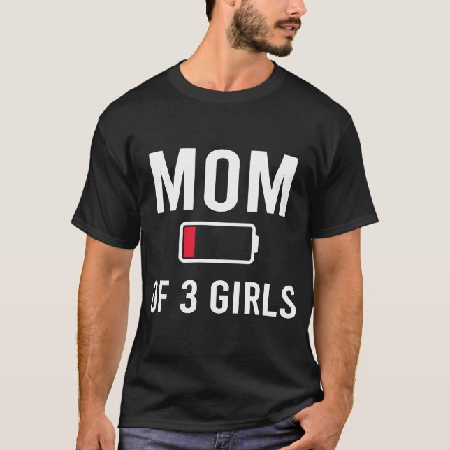 Tired Mum 3 girls Low Battery Matching Family T-Shirt (Front)