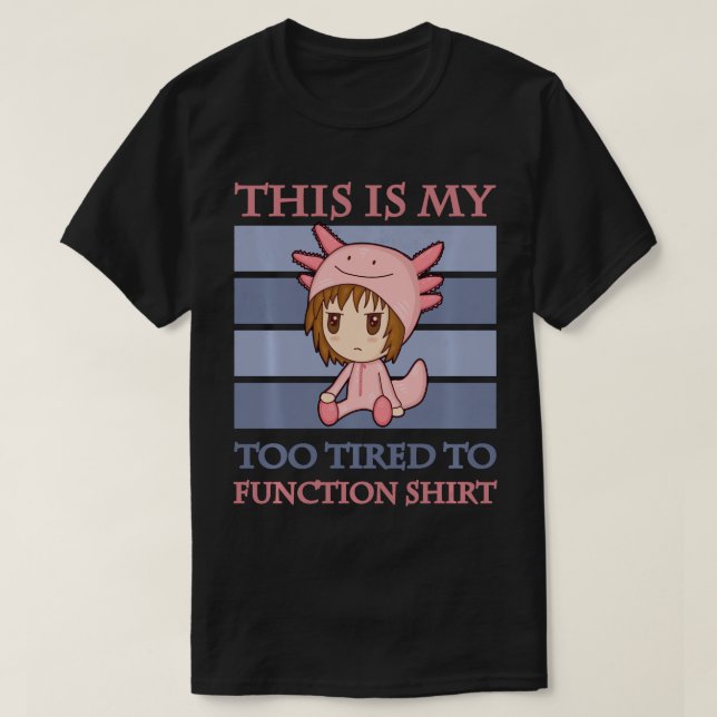 Tired Mum Chibi Anime Women Girls Too Tired to Fun T-Shirt (Design Front)