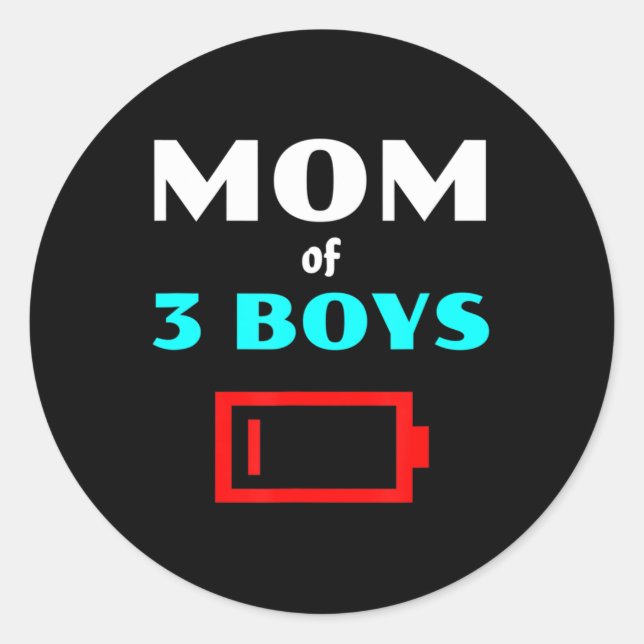 Tired Mum Of 3 Boys Mother With Three Sons Low Bat Classic Round Sticker (Front)