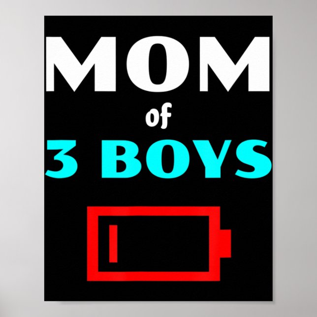 Tired Mum Of 3 Boys Mother With Three Sons Low Bat Poster (Front)