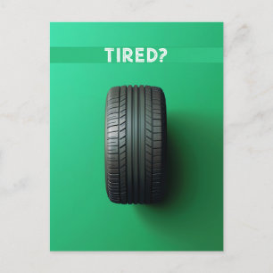 Tired Postcard