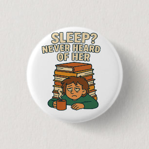 Tired Student Drowning in Books Funny Quote 3 Cm Round Badge