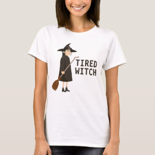 Tired Witch Funny Halloween Humour Cute Joke T-Shirt