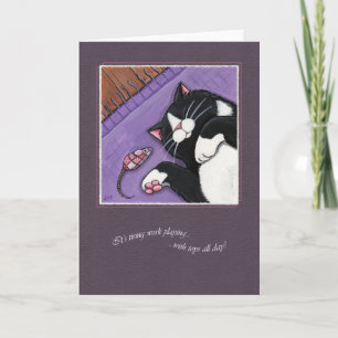 Tiring Work Playing All Day - Cat Art Card