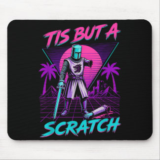 Tis But A Scratch Knighthood Holy Grail Funny Mouse Pad