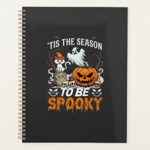 Tis Season Be Spooky Halloween Pumpkin Ghost Planner
