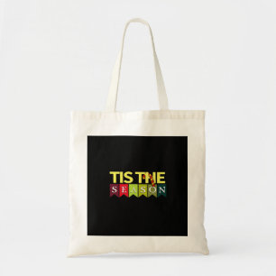 Tis Season Christmas Santa Funny Trendy Tote Bag