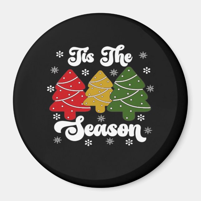 Tis Season Christmas Tree Debbie Cool Unique Magnet (Front)