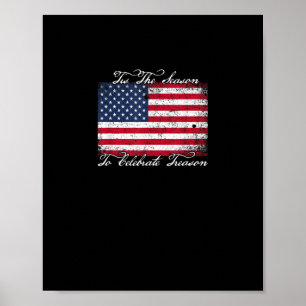 Tis Season To Celebrate Treason Funny 4th Of Women Poster