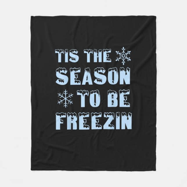 Tis Season To Freezing Holiday Christmas Retro Sty Fleece Blanket (Front)