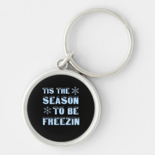 Tis Season To Freezing Holiday Christmas Retro Sty Key Ring