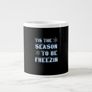 Tis Season To Freezing Holiday Christmas Retro Sty Large Coffee Mug
