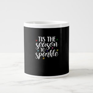 Tis Season To Sparkle Aesthetic Classic Large Coffee Mug