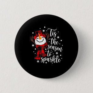 Tis Season To Sparkle Matching Family 6 Cm Round Badge