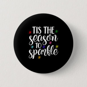 Tis Season To Sparkle Retro Classic 6 Cm Round Badge