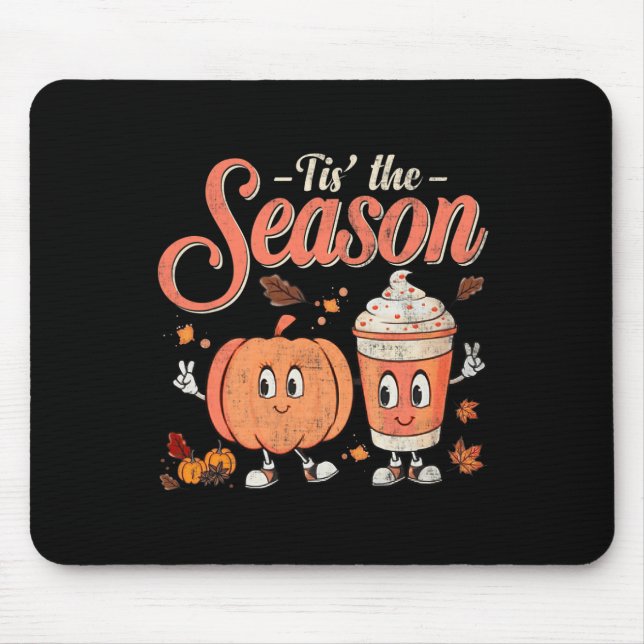 Tis The Fun Season Pumpkin Spice Fun Fall Vibes Au Mouse Pad (Front)