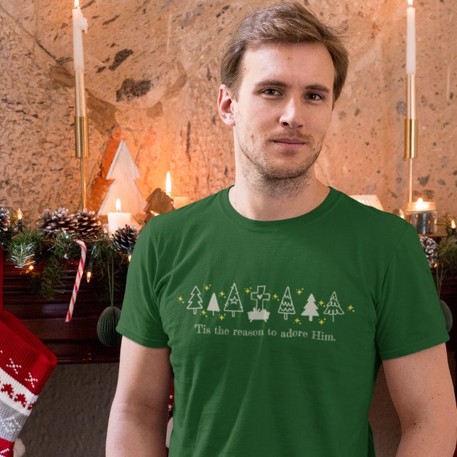 TIS THE REASON Christian Christmas Nativity Green T-Shirt (Creator Uploaded)