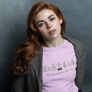 TIS THE REASON Christian Christmas Nativity Pink T-Shirt