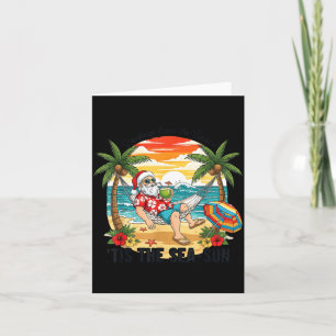 Tis The Sea-sun Christmas In July Hawaii Santa Bea Card