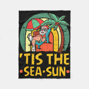 Tis The Sea-sun Christmas In July Santa Summer Hol Fleece Blanket