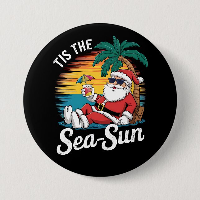 Tis The Sea Sun Santa Beach Christmas In Juy  7.5 Cm Round Badge (Front)