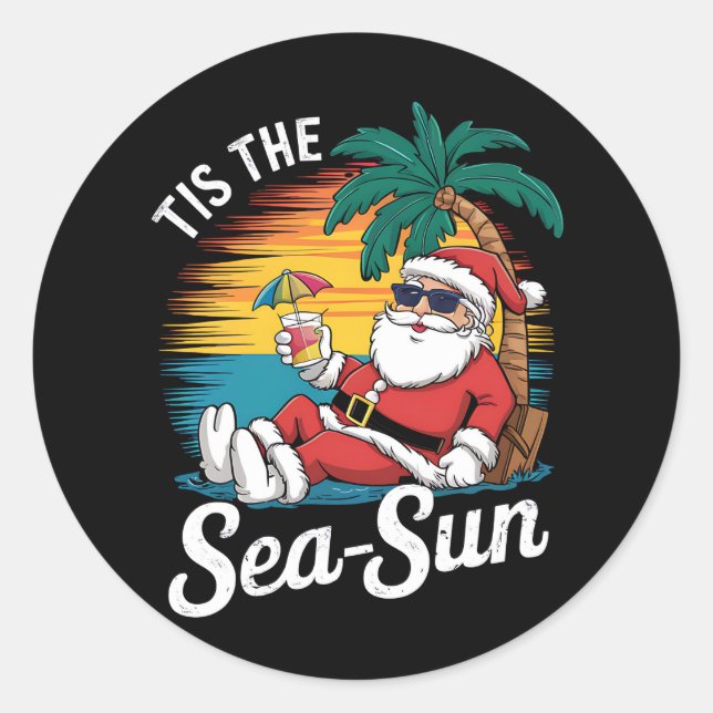 Tis The Sea Sun Santa Beach Christmas In Juy  Classic Round Sticker (Front)