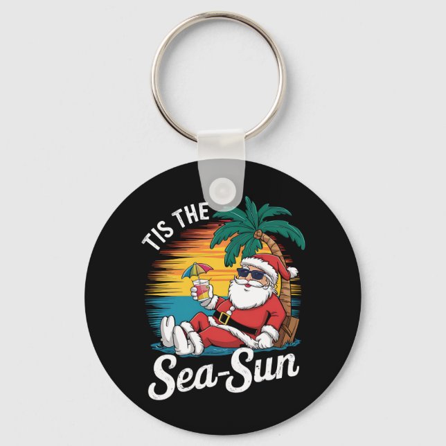Tis The Sea Sun Santa Beach Christmas In Juy  Key Ring (Front)