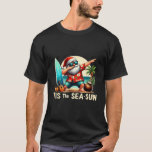 Tis The Sea Sun Santa Beach Funny Christmas in Jul T-Shirt<br><div class="desc">Tis The Sea Sun Santa Beach Funny Christmas in July Summer</div>