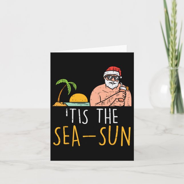Tis The Sea Sun Santa Beach Summer Christmas In Ju Card (Front)