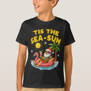 Tis The Sea Sun Santa Beach Summer Christmas In Ju T-Shirt