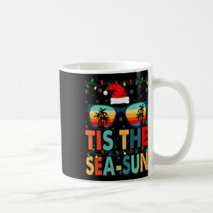 Tis The Sea-sun Summer Christmas In July Men Women Coffee Mug