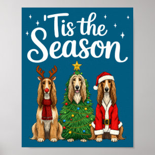 Tis The Season Afghan Hound Christmas Santa Dog Lo Poster