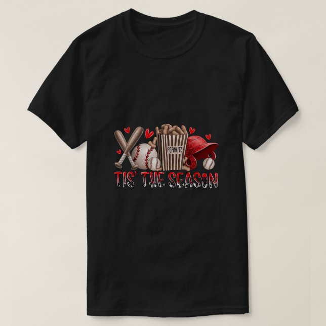 Tis The Season Baseball Game Day Sports Fan Baseba T-Shirt (Design Front)