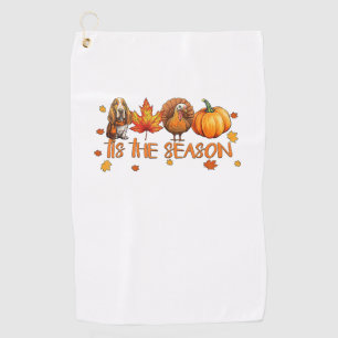 Tis The Season Basset Hound Dog Fall Thanksgiving  Golf Towel