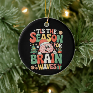 Tis The Season Brain Waves Neurology Nurse Xmas Ceramic Tree Decoration